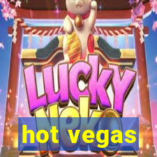 hot vegas