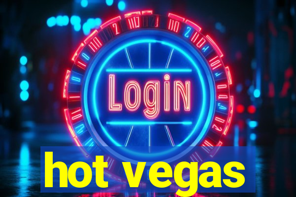 hot vegas