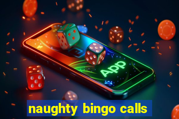 naughty bingo calls