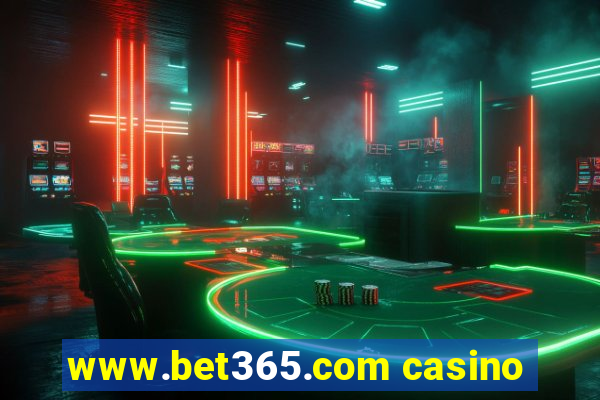 www.bet365.com casino