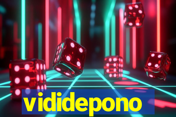 vididepono