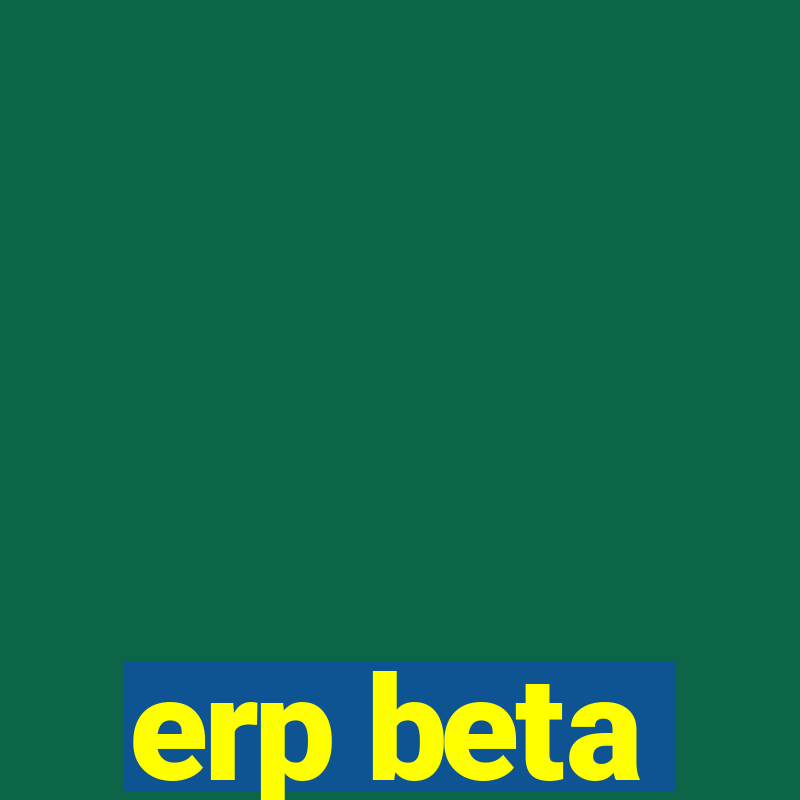 erp beta