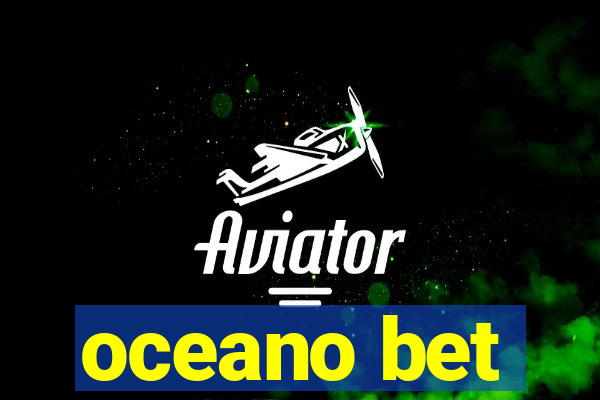 oceano bet