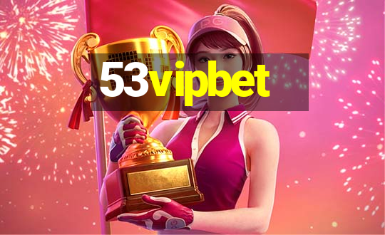 53vipbet