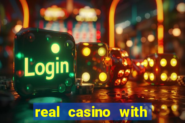 real casino with real money