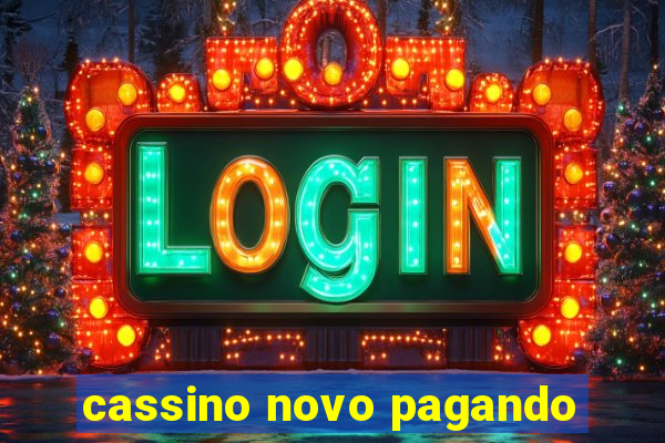 cassino novo pagando