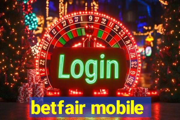 betfair mobile