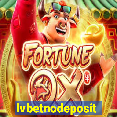 lvbetnodeposit