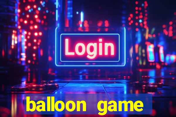 balloon game balloon game