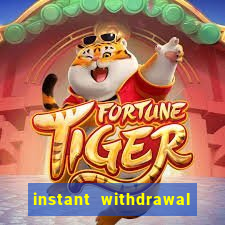 instant withdrawal online casino canada