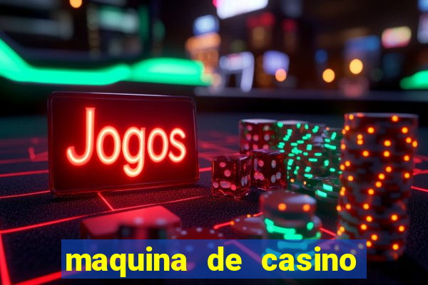 maquina de casino sin internet