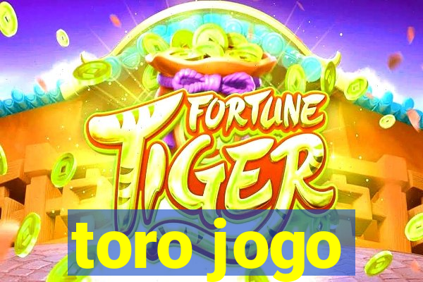 toro jogo