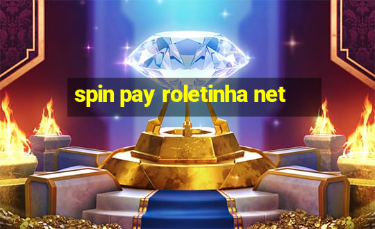 spin pay roletinha net