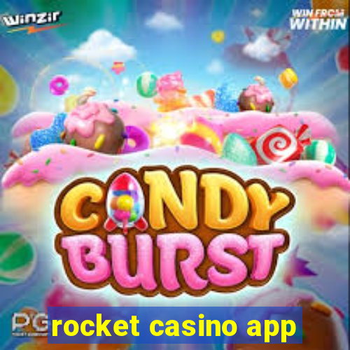 rocket casino app