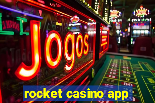 rocket casino app