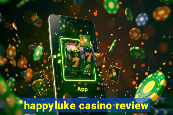 happyluke casino review