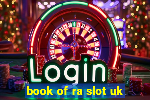 book of ra slot uk