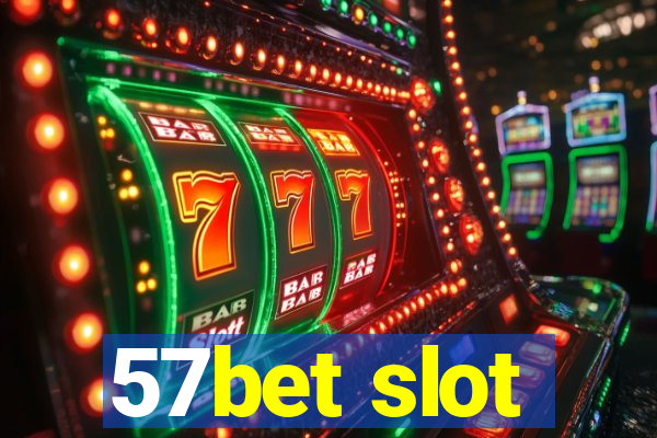 57bet slot