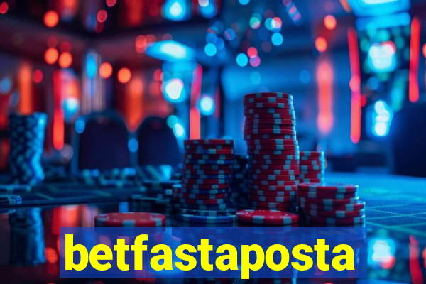 betfastaposta