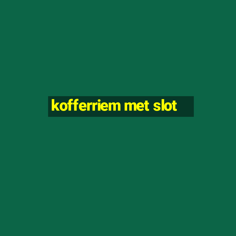 kofferriem met slot