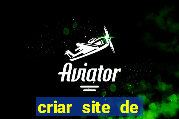 criar site de apostas grátis