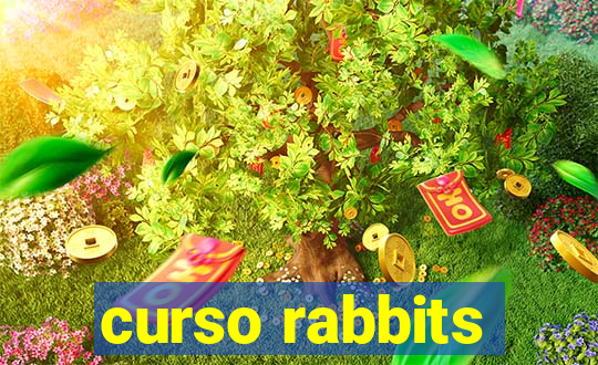 curso rabbits