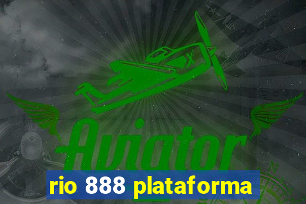 rio 888 plataforma