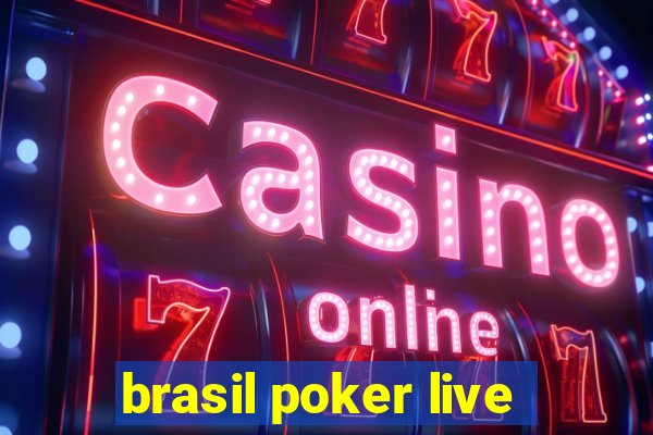 brasil poker live