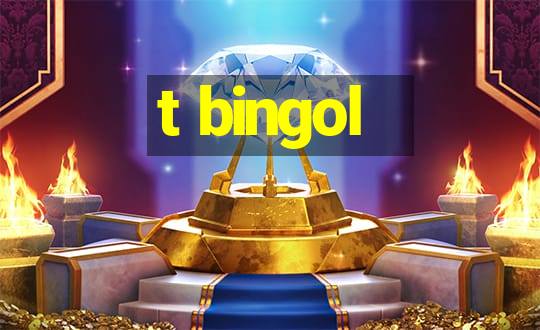 t bingol