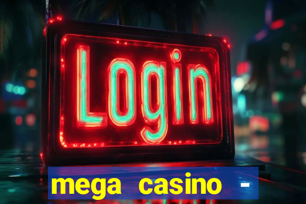 mega casino - tigre vs drag?o