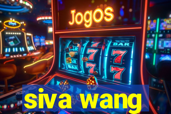 siva wang