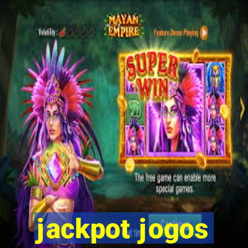 jackpot jogos