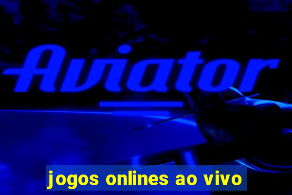 jogos onlines ao vivo