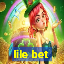 lile bet