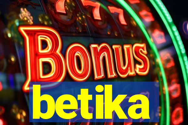 betika