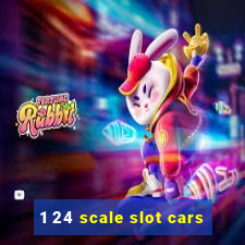 1 24 scale slot cars