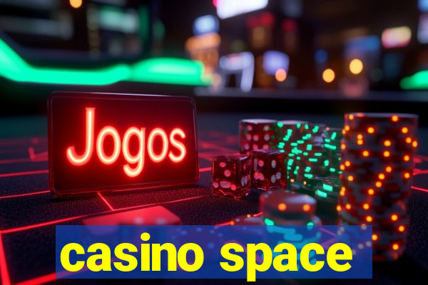 casino space