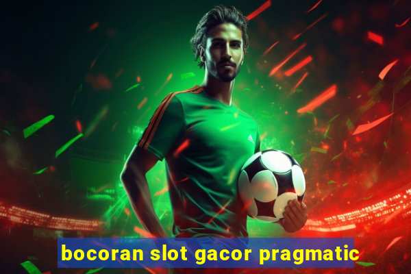 bocoran slot gacor pragmatic