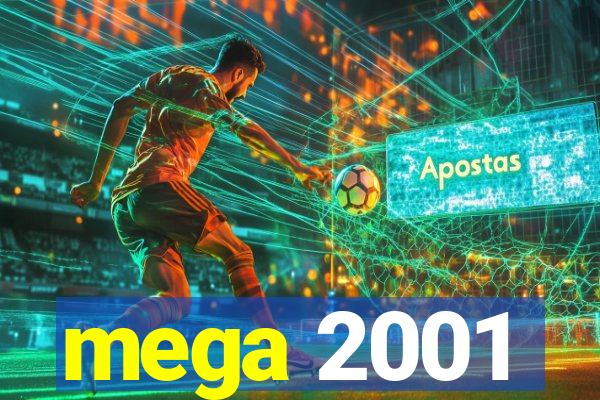 mega 2001