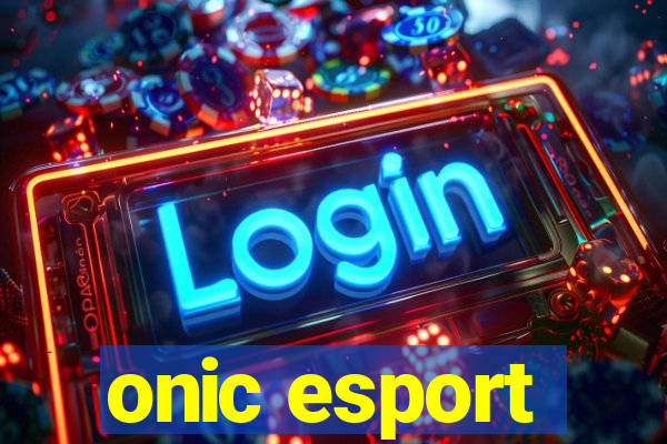 onic esport