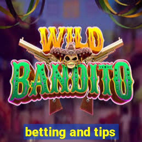 betting and tips