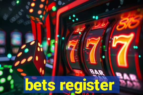 bets register