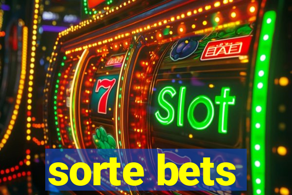 sorte bets