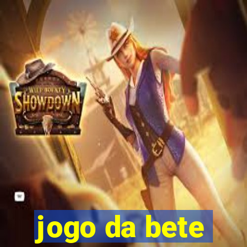 jogo da bete