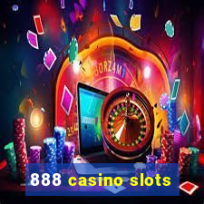 888 casino slots