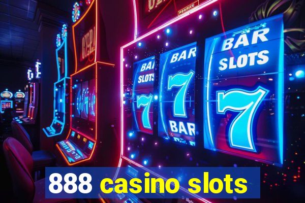 888 casino slots