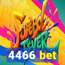 4466 bet