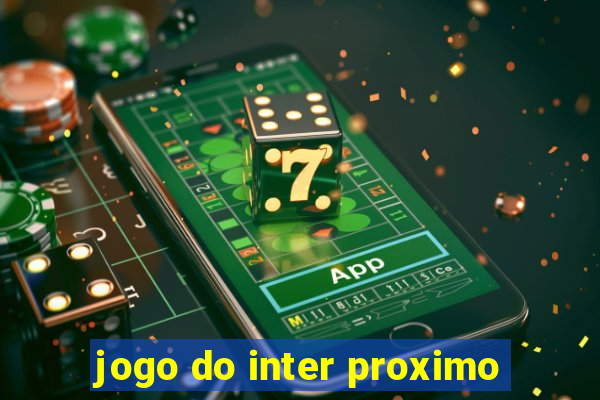 jogo do inter proximo