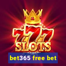 bet365 free bet