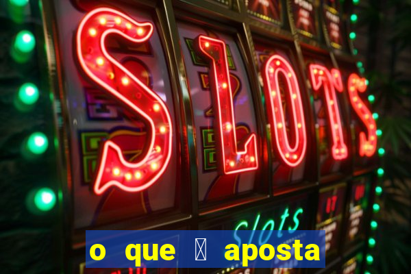 o que 茅 aposta padr茫o no slot